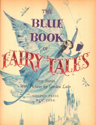 LITTLE GOLDEN BOOK PAINTED COVER ART BLUE FAIRY GORDON LAITE 1959 374 9