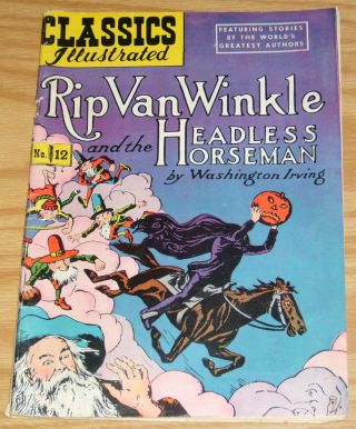 Classics Illustrated 12 Vg - (6th) Rip Van Winkle And Headless Horseman Hrn 60