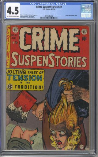 Crime Suspenstories 22 Cgc 4.  5 Golden Age Ec Horror Soti Classic Cover