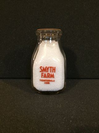 Pyro 1/2 Pint Milk Bottle - Smyth Farm,  Thompsonville,  Conn.