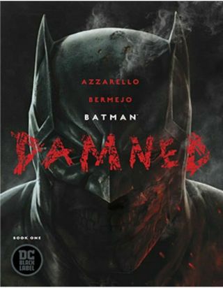 Batman Damned 1 Uncensored 1st Print Black Label Dc Comics