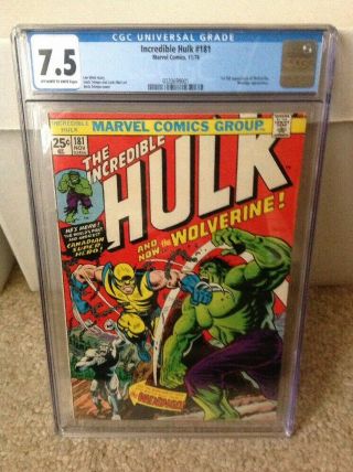 Incredible Hulk 181 CGC 7.  5 OW/W 1st Wolverine 2