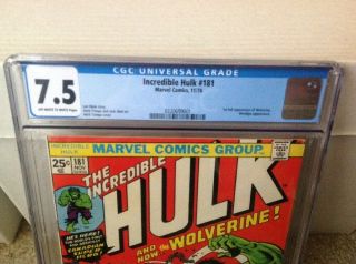 Incredible Hulk 181 CGC 7.  5 OW/W 1st Wolverine 3