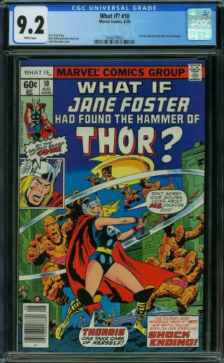 What If 10 Cgc 9.  2 White Pages First Jane Foster As Thor 1978