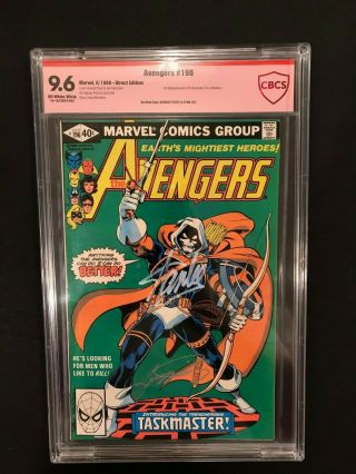 Avengers 196 - Cbcs 9.  6 (first Taskmaster) - Signed By Stan Lee & George Perez