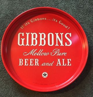 Gibbons Mellow - Pure Beer And Ale Tray If It’s Gibbons…it’s Good Wilkes - Barre Pa