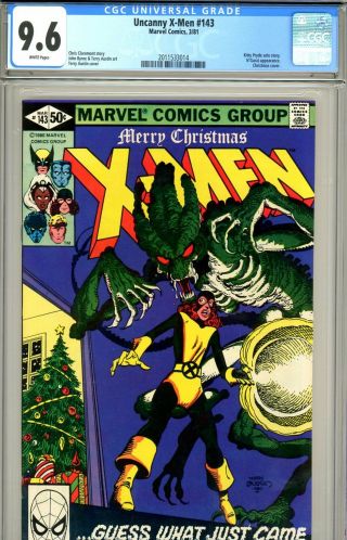 Uncanny X - Men 143 Cgc Graded 9.  6 - Third Highest - Kitty Pryde Solo Story - Wp