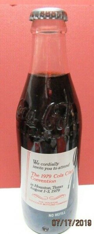 Rare 1979 10 Oz Coca - Cola Bottle - Invitation To Houston Coke Convention -
