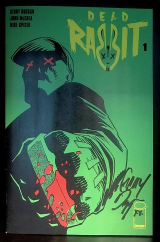 Dead Rabbit 1 First Printing Signed By Gerry Duggan