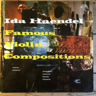Sua St 50465 Famous Violin Compositions / Ida Haendel