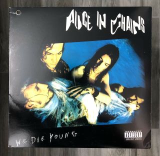 Alice In Chains - We Die Young - Promo 12” Ep Vinyl Lp - Columbia Cas 2095