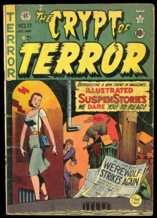The Crypt Of Terror 17 E.  C.  Comics 1st Issue Pre Code Golden Age Horror 1950