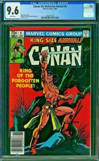 Conan The Barbarian Annual 6 Cgc 9.  6 Gil Kane Bob Wiacek Roy Thomas 1981