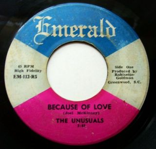 The Unusuals " Because Of Love " Emerald (s.  C. ) Rare 60 