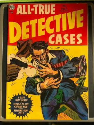 All - True Detective Cases 3 Avon June 1954 Dillinger Capone Machine Gun Kelly
