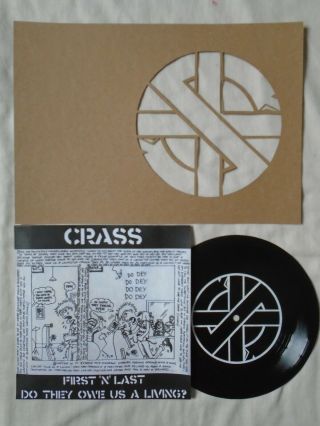 Punk 7 " - Crass - First N Last Do They Owe Us A Living ?,  Stencil,  Pic Sleeve