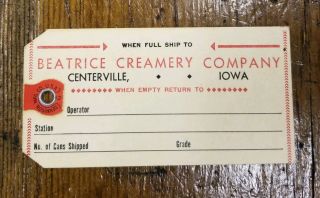 Vintage Beatrice Creamery Company Centerville Iowa Dairy Cream Can Tag