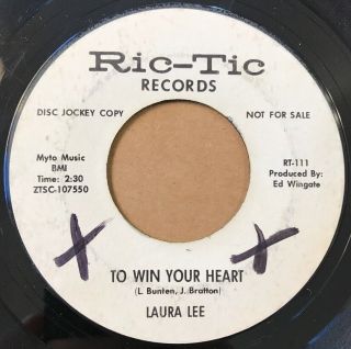 Northern Soul 45 Laura Lee To Win Your Heart Ric - Tic Dj