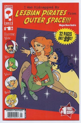 I Was Kidnapped By Lesbian Pirates From Outer Space 1 Nm 9.  4 Platinum Studios