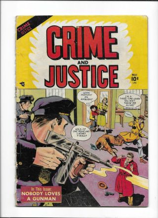 Crime & Justice 1 [1951 Gd] " Nobody Loves A Gunman " Bank Robbery Cover
