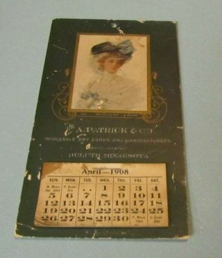 1908 A.  Patrick & Co.  Dry Goods Duluth Minnesota Advertising Calendar
