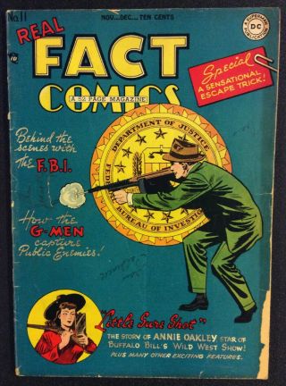 Real Fact Comics 11 Vintage Dc 1947 Golden Age 10 Cent Fbi G - Men Annie Oakley