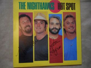 Nighthawks " Hot Spot " Lp 1984 Autographed By Mark Wenner & Pete Ragusa