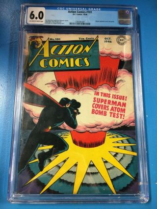 Action Comics 101 1946 Cgc 6.  0 Classic Atomic Explosion Cover Superman