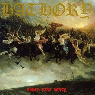 Bathory - Blood Fire Death (12 " Vinyl Lp)