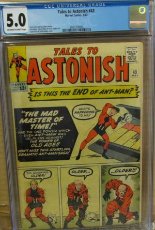Tales To Astonish 43,  Cgc 5.  0,  The End Of Ant Man Master Of Time 1963 Stan Lee