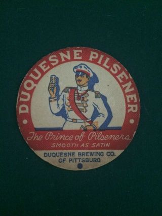 Pittsburg,  Pennsylvania - Duquesne Pilsener Beer Vintage Coaster