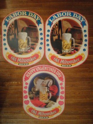 3 - 1972 Old Milwaukee Poster/signs/schlitz Brewing Co - 2 Labor Day - 1 Valentine Day