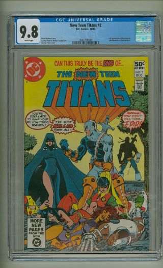Teen Titans 2 (cgc 9.  8) White Pages; 1st App.  Deathstroke; Pérez (c 24810)