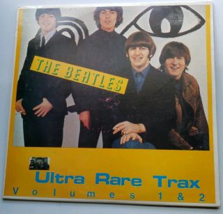 The Beatles " Ultra Rare Trax " Volumes 1 & 2,  2xlps - Drexel - Beat - Vinyl Ex