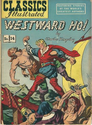 Classics Illustrated 14 Westward Ho Hr53 5th Edition - Scarce No Cover Price
