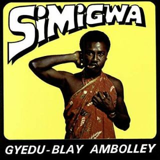 Gyedu - Blay Ambolley - Simigwa - Lp Vinyl -