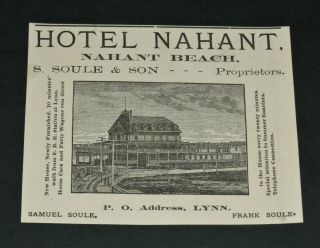 Vtg 1886 /87 Hotel Nahant Nahant Beach Ma.  S & F Soule Print Ad