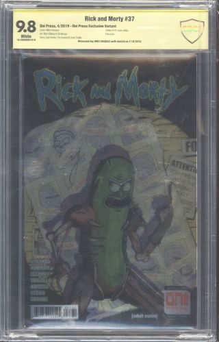 Rick And Morty 37 Pickle Rick Foil Variant Cbcs 9.  8 Signed 2018 Sdcc Exclusive