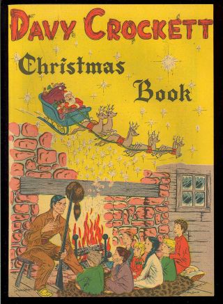 Davy Crockett Christmas Book Nn Golden Age Giveaway Comic 1955 Fn