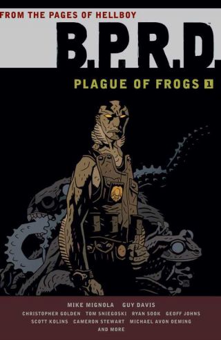 B.  P.  R.  D.  Hardcover Plague Of Frogs Volume 1 Bprd Hc Hellboy Omnibus 1st Print