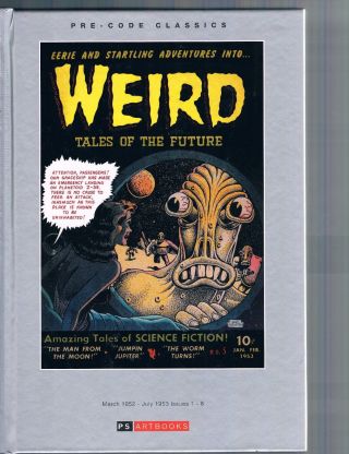 Weird Tales Of The Future Golden Age Key Pre - Code Classics Hc Ps Artbooks 2015
