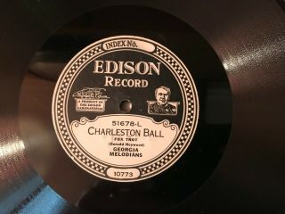 Georgia Melodians Edison Diamond Disc 51678 Charleston Ball / Spanish Shawl