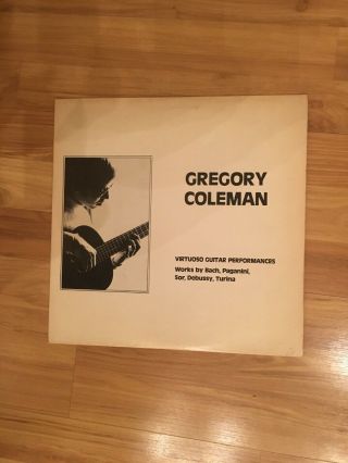Gregory Coleman Classical Guitar Bach Paganini Ultra Rare Private Press