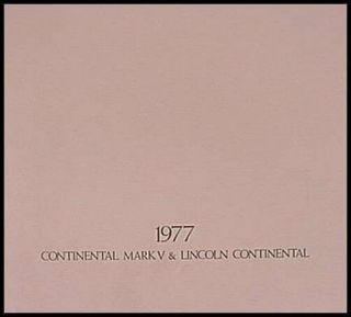 1977 Lincoln Continental,  Mark V Dlx.  Brochure Xlnt