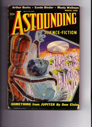 Astounding Science - Fiction Pulp Mar 1938 Vg - Fine Cond Eando Binder Don Elstar