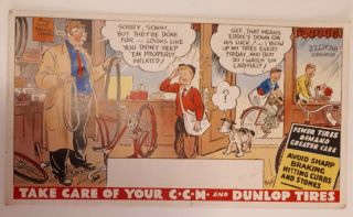 Rare Vintage Canadian " Take Care Of Your Ccm And Dunlop Tires " Ink Blotter - Color