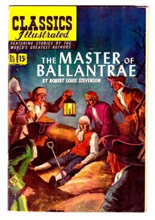 Classics Illustrated Comic Book 82 Hrn 82 In Fn,  The Master Of Ballantrae