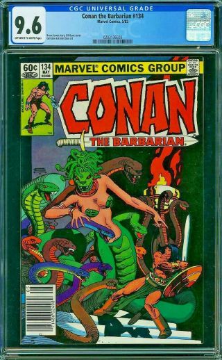 Conan The Barbarian 134 Cgc 9.  6 Gil Kane Ernie Chan Bruce Jones 1982