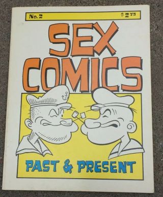 Sex Comics Presents Past & Present (no.  2) 1972 Underground Comic By R.  E.