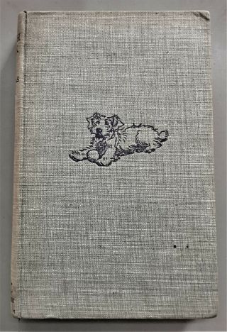 The Bunch Book The Story Of A Sealyham Terrier Dog Cecil Aldin Illus.